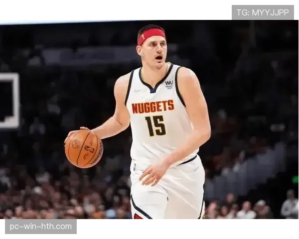 萨博尼斯挡拆传球造空位与约基奇球风差异凸显